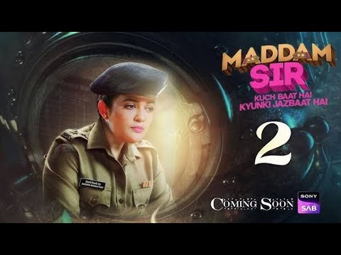 maddam sir season 2 latest update| SONY SAB | M.R.G FILMS|