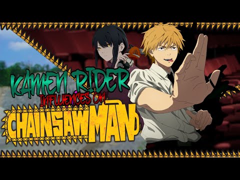 What Makes A Hero: Kamen Rider's Influence on Chainsaw Man