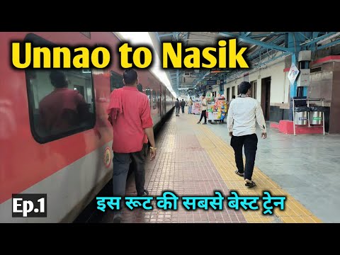 Unnao to  Nashik l  Pushpak Express l  Maharashtra Tour Ep.1