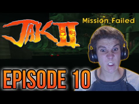 Jak 2 - Episode 10 - F*ck This Mission!