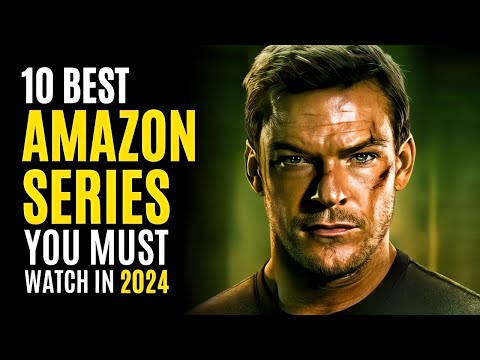 Top 10 Best Series on AMAZON PRIME You Must Watch! 2024