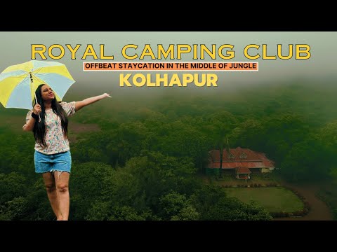 Royal Camping Club - Staycation in Maharashtra's Hidden Gem | Budget Details| Off Beat Jungle Resort