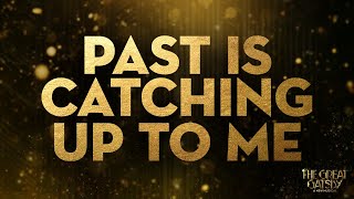 Past is Catching Up to Me (Jeremy Jordan) | The Great Gatsby on Broadway