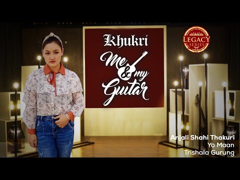 Yo maan - Trishala Gurung | Cover - Anjali Shahi Thakuri Khukri MNMG