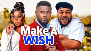 Make a wish Nigerian Movie MAURICE SAM, BABA REX, PEARL WATS