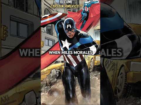 WHEN MILES MORALES BECOMES CAPTAIN AMERICA ‼️