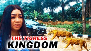 THE TIGRESS KINGDOM - OLA DANIELS, DARLINGTON CHIBUIKEM | Nigerian Movies 2025 Latest Full Movies