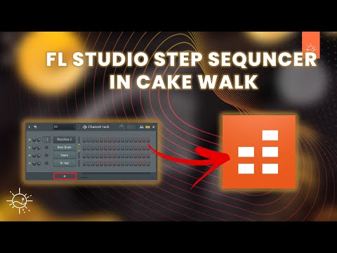 FL Step Sequencer in CakeWalk