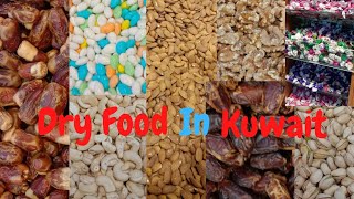 Dry Food market in Kuwait|| chocolate Shop Kuwait||Dry Food||Kuwait Dry Food||