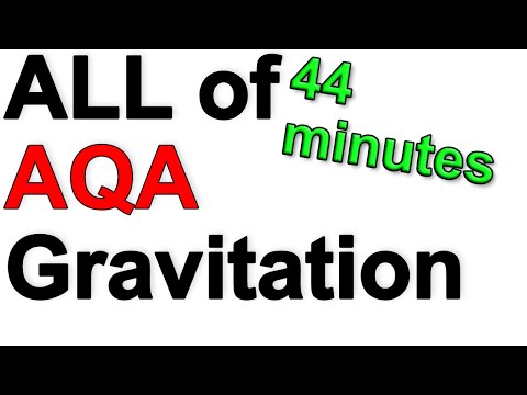 ALL of AQA Gravitation in 44 minutes