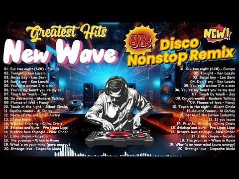 New Nonsstop Greatest Hits Of Most Requested New Wave Disco 80s Nonstop Remix