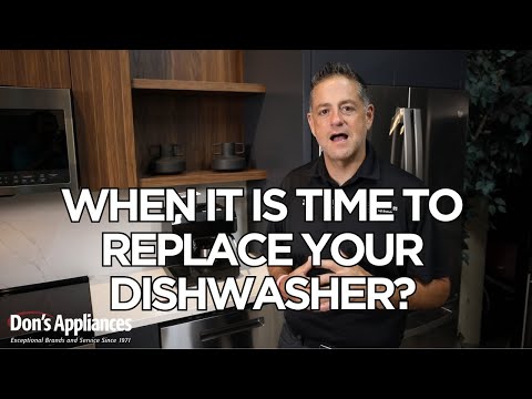 When is it Time to Replace Your Dishwasher? | Signs It's Time to Replace