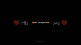 ♥️ Miss You My Love|||💫Seene se tum||aesthetic love status|| #love #couple #beautiful #newstatus