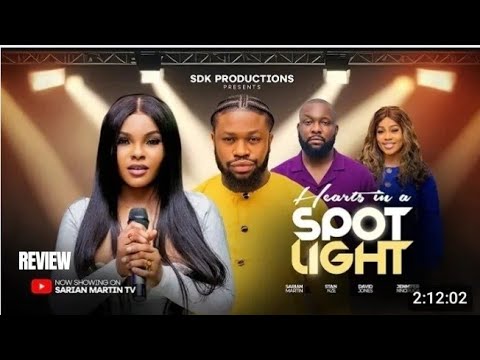 HEARTS IN SPOTLIGHT REVIEW (LATEST NOLLYWOOD MOVIE REVIEW STARRING SARIAN MARTIN, STAN NZE)