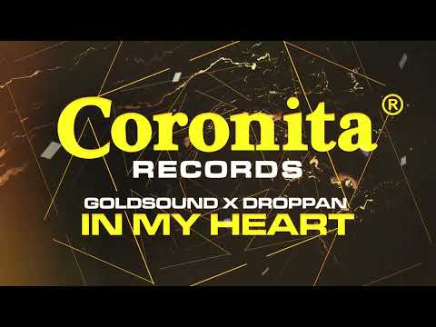 Goldsound, Droppan - In My Heart (Radio Edit)