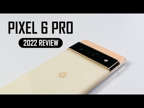 Google Pixel 6 Pro Review: 3 Months Later – Worth it in 2022?