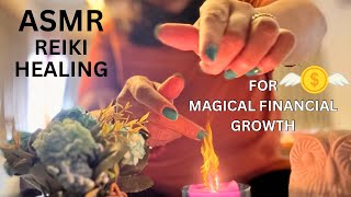 💸💸ASMR REIKI HEALING FOR MAGICAL FINANCIAL GROWTH #reiki #asmrreikihealing #moneyhealing