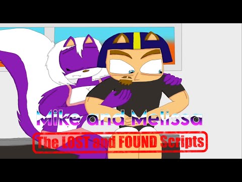 Mike and Melissa Lost and FOUND Episode Scripts