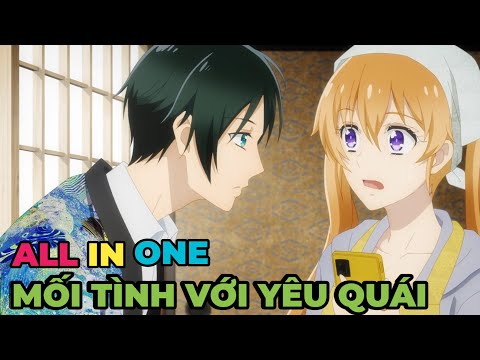 ALL IN ONE | Sống Chung Với Hoàng Tử Yêu Quái | Review Anime Hay