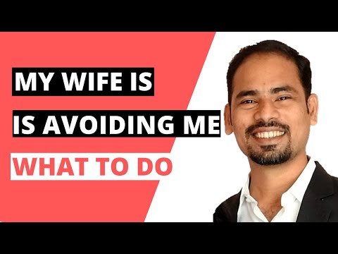 My Wife Is avoiding me, What To Do? | Coach Val