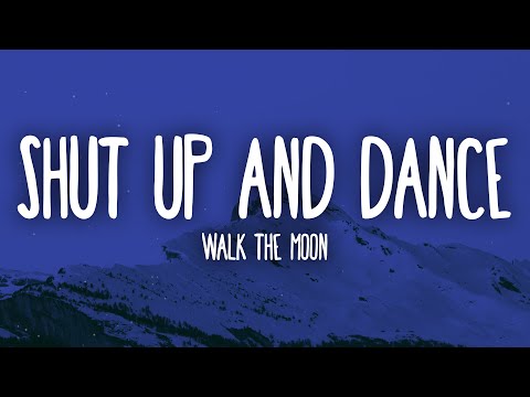 WALK THE MOON - Shut Up and Dance