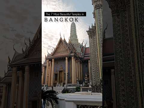 The 7 Most Beautiful Temples in Bangkok You Need to Visit! 🛕  #travelvlog #bangkok #thailandtravel