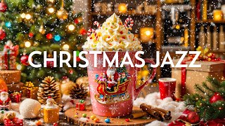 Christmas Jazz Music 🎄 Sweet Christmas Coffee Music & Bossa Nova ~ Christmas Ambience for Relax,Work