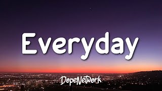 Ariana Grande - Everyday ft. Future (Lyrics)