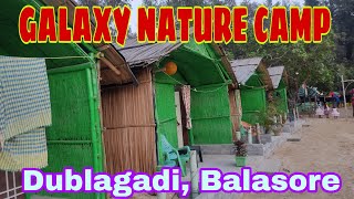 Dublagadi nature camp Balasore || galaxy nature camp  #trending #resort @gkvlogs1202