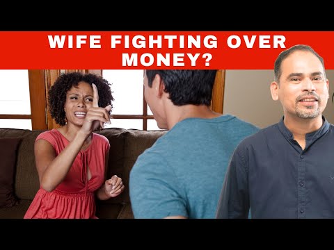 Wife is fighting over money? | Reasons and Solutions