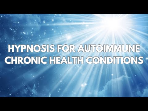 Struggling with Chronic Health Conditions? Try this powerful hypnosis session to restore balance