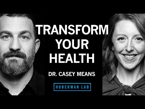 Dr. Casey Means: Transform Your Health by Improving Metabolism, Hormone & Blood Sugar Regulation