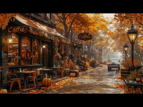 Captivating Fall Jazz Music to Relax 🍂 Autumn Street & Coffee Shop Outdoor Ambience