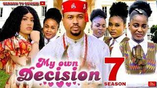 MY OWN DECISION 7&8 - MIKE GODSON, ELLA IDU - 2025 LATEST NIGERIAN MOVIE REVIEW