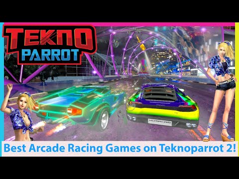 The Best Arcade Racing Games on Teknoparrot 2! Arcade Emulation Made Easy