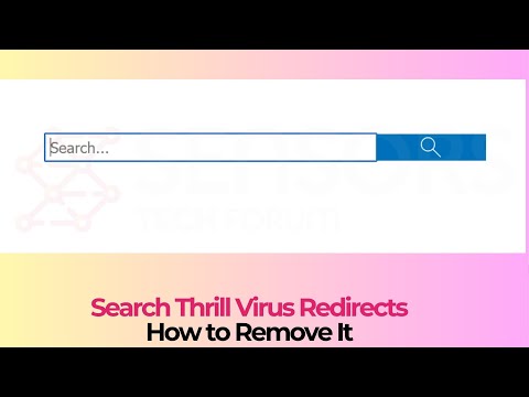 Search Thrill Virus Redirects - How to Remove It