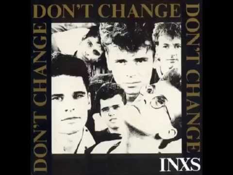 INXS - Don't Change