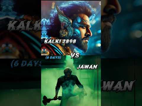 Kalki 2898 AD vs Jawan 6 Days WWBOC Comparison || #kalki #jawan #prabhas #srk #boxofficecollection