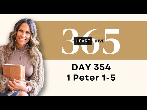 Day 354 1 Peter 1-5 | Daily One Year Bible Study | Audio Bible Reading w/ Commentary | New Testament