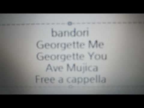 バンドリ！ Ave Mujica ED - Georgette Me, Georgette You - Ave Mujica Free a cappella フリーアカペラ