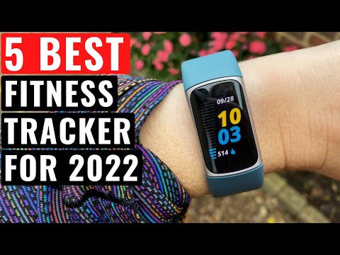 Top 5 Best Fitness Trackers To Buy In 2022