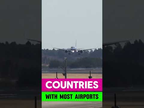 Top 10 Countries with Most Airports | Most Airports in the World