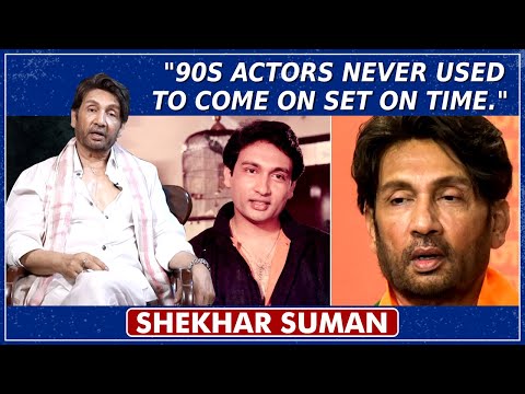 Today's Actors Want Overnight Success | Shekhar Suman On Difference Between 80s vs 90s