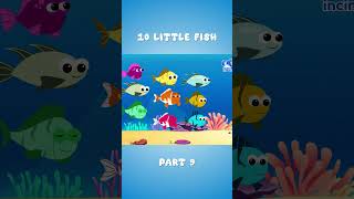 🩵💦10 little fish | Part 9 | Little Fish Tales | #fish #littlefish