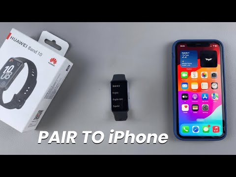 How To Pair Huawei Band 10 To iPhone