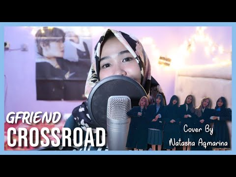 GFRIEND '여자친구' - Crossroads '교차로' | COVER