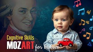 Boosting Cognitive Skills 100% for Babies Brain Development by Mozart Effect in 432 Hz