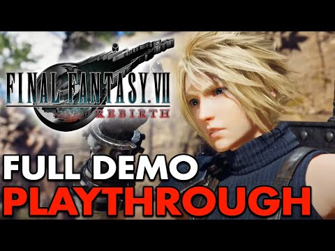 Final Fantasy 7 Rebirth Full Demo Playthrough