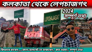 Lepchajagat Full Tour Guide 2024 | Lepchajagat Homestay 2024 | Offbeat Darjeeling | Koaa agtl spl