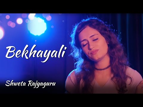 Bekhayali | Female Version | Kabir Singh | New Hindi Song | Cover by Shweta Rajyaguru